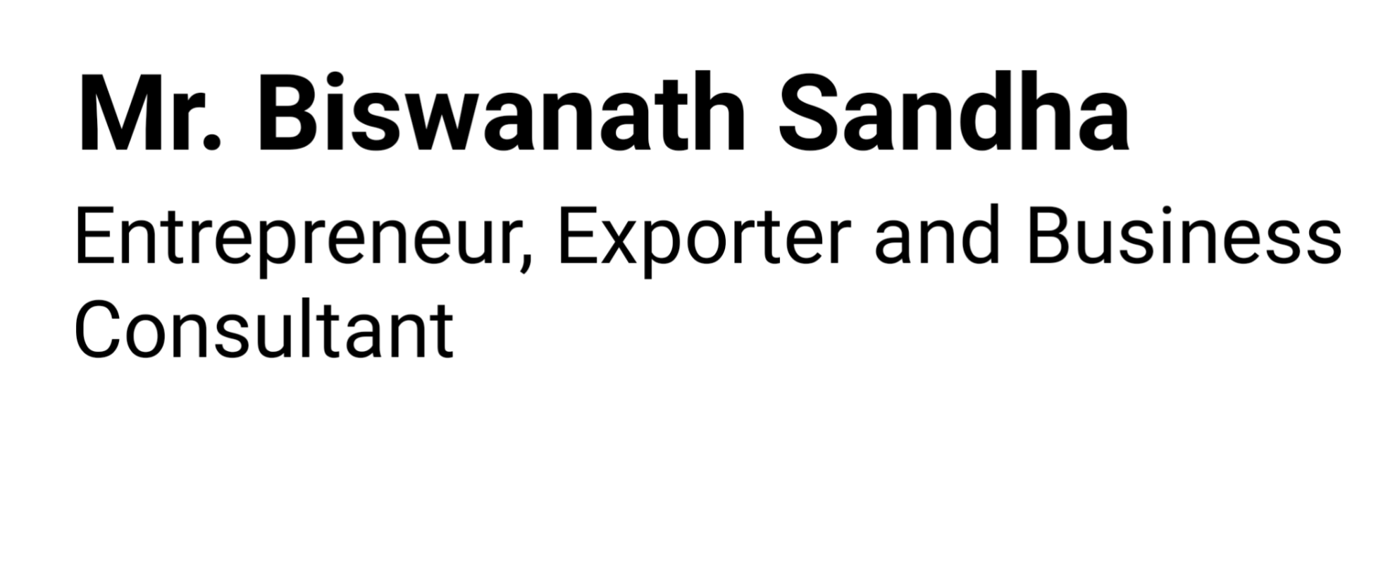 Mr. Biswanath Sandha